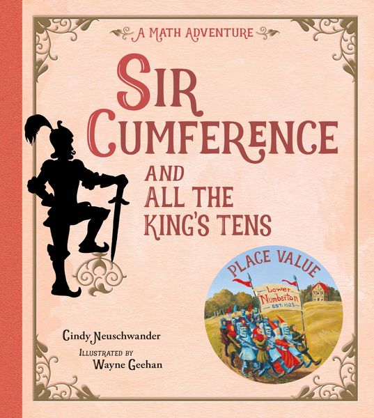 Produktbild: Sir Cumference and All the King's Tens
