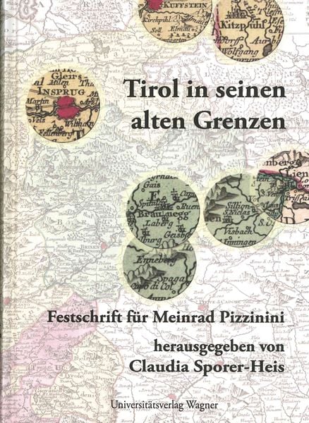 Produktbild: Tirol in seinen alten Grenzen
