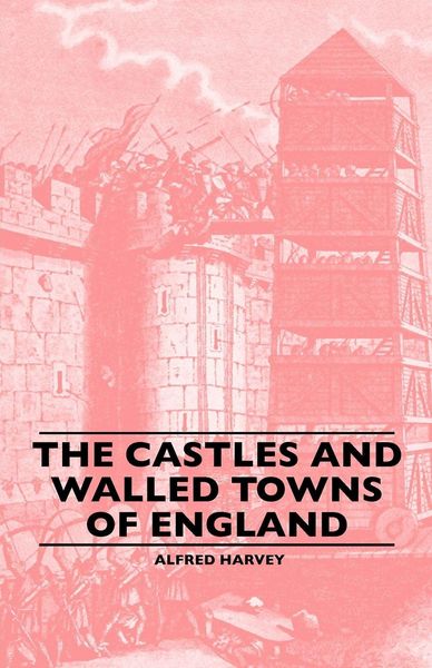 Produktbild: The Castles And Walled Towns Of England