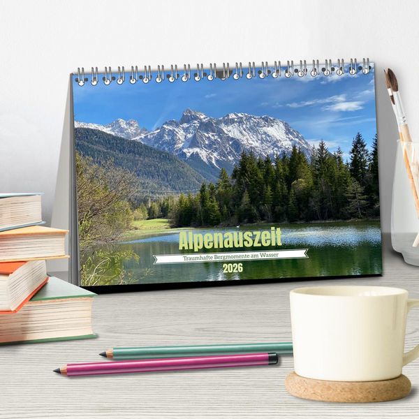 Produktbild: Alpenauszeit - Traumhafte Bergmomente am Wasser (Tischkalender 2026 DIN A5 quer), CALVENDO Monatskalender