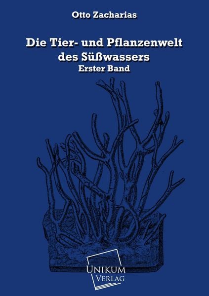 Produktbild: Zacharias (Hg., O: Tier- und Pflanzenwelt des S&uuml;&szlig;wassers