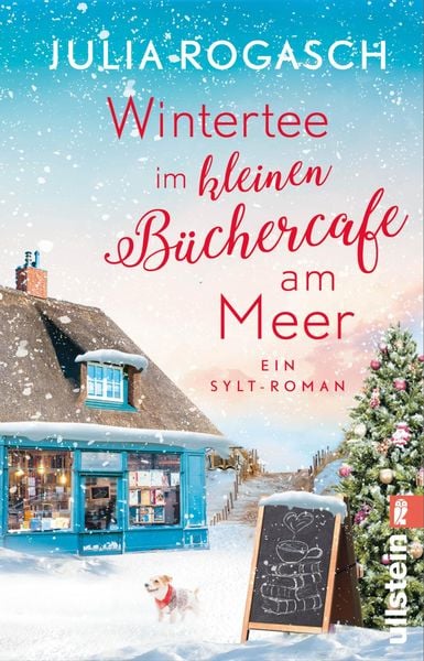 Wintertee im kleinen Büchercafé am Meer, Taschenbuch von Julia Rogasch, Ullstein Taschenbuch, 978-3-548-06941-8