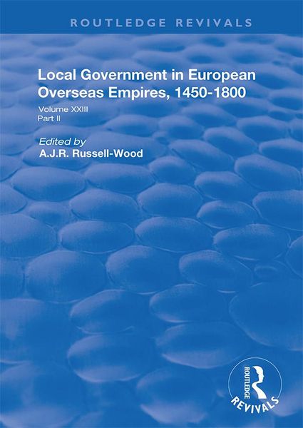 Produktbild: Local Government in European Overseas Empires, 1450-1800