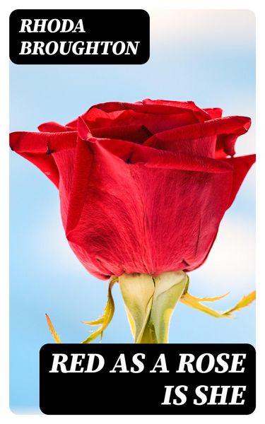 Produktbild: Red as a Rose is She