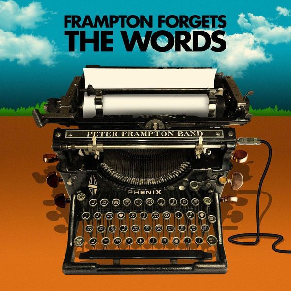 Peter Frampton Band: Peter Frampton Forgets The Words