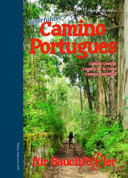 Produktbild: Camino Portugues f&uuml;r Bauchf&uuml;&szlig;ler