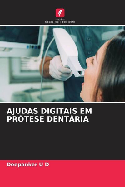 Produktbild: Ajudas Digitais Em Pr&oacute;tese Dent&aacute;ria