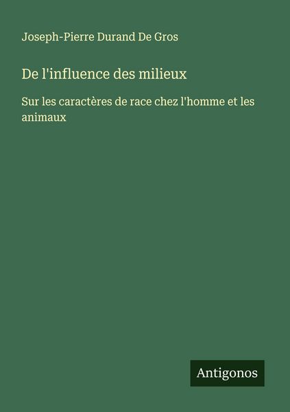 Produktbild: De l'influence des milieux