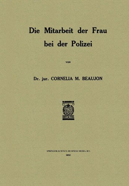 Produktbild: Die Mitarbeit der Frau bei der Polizei