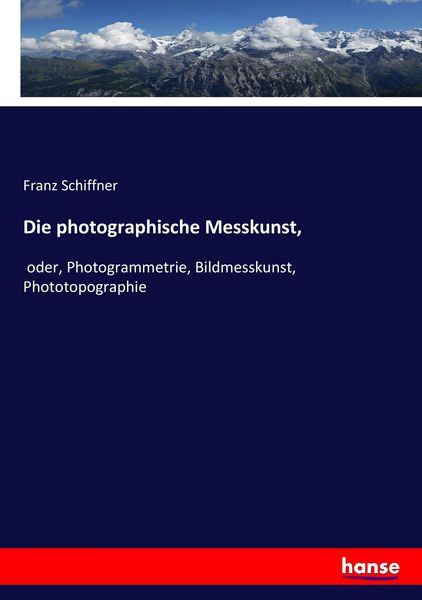 Produktbild: Die photographische Messkunst,