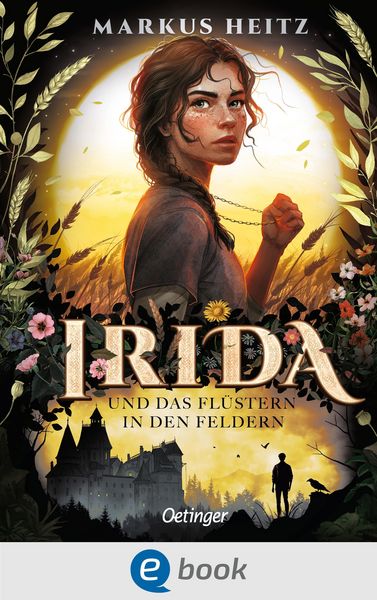 Produktbild: Irida 3. Irida und das Fl&uuml;stern in den Feldern