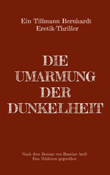 Produktbild: Die Umarmung der Dunkelheit