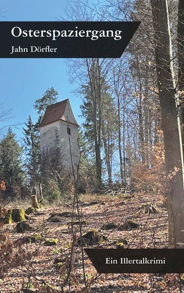 Produktbild: Osterspaziergang - Ein Illertalkrimi