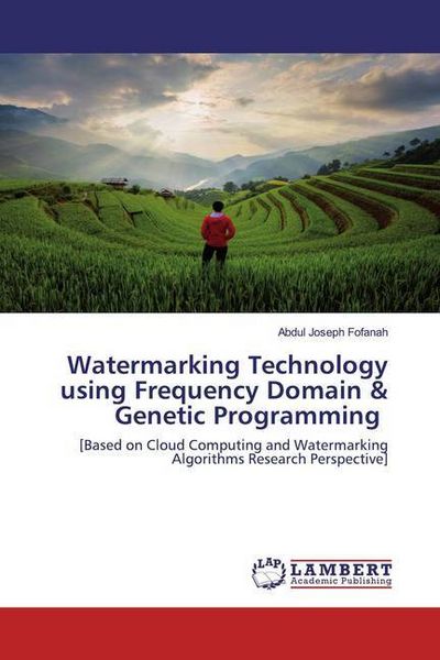 Produktbild: Watermarking Technology using Frequency Domain & Genetic Programming