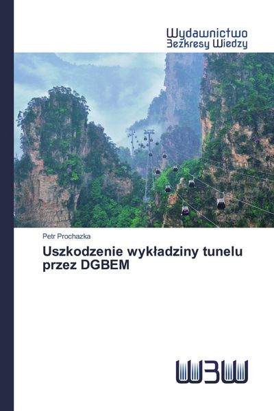 Produktbild: Uszkodzenie wyk&iquest;adziny tunelu przez DGBEM
