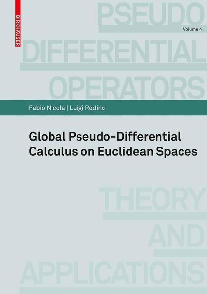 Produktbild: Global Pseudo-differential Calculus on Euclidean Spaces