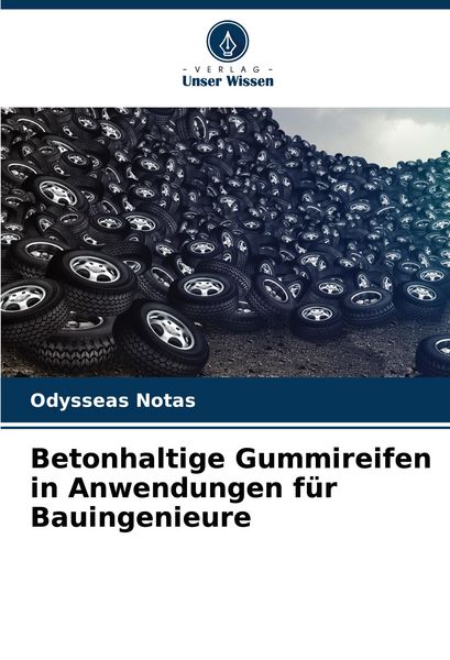 Produktbild: Betonhaltige Gummireifen in Anwendungen f&uuml;r Bauingenieure