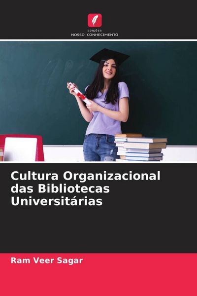 Produktbild: Cultura Organizacional das Bibliotecas Universit&aacute;rias