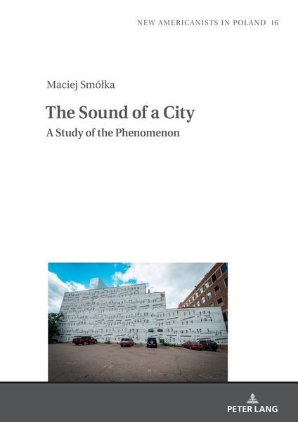 Produktbild: The Sound of a City: A Study of the Phenomenon
