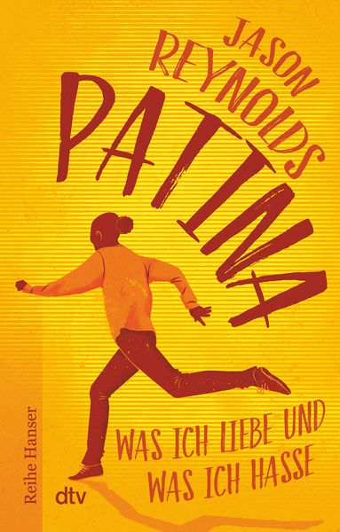 Patina, Taschenbuch von Jason Reynolds, dtv, 9783423627788