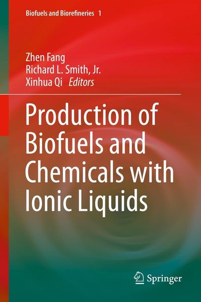 Produktbild: Production of Biofuels and Chemicals with Ionic Liquids