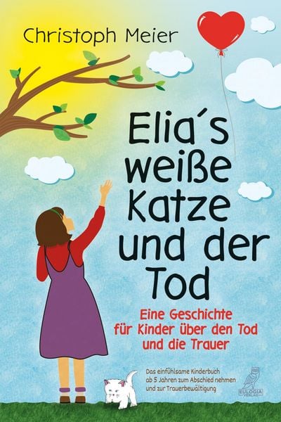 Produktbild: Elias wei&szlig;e Katze und der Tod