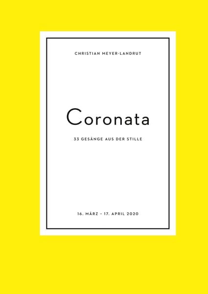 Coronata, Gebundene Ausgabe von Christian Meyer-Landrut, BoD – Books on Demand, 9783752628685