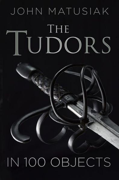 Produktbild: Tudors in 100 Objects