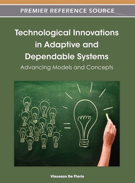 Produktbild: Technological Innovations in Adaptive and Dependable Systems