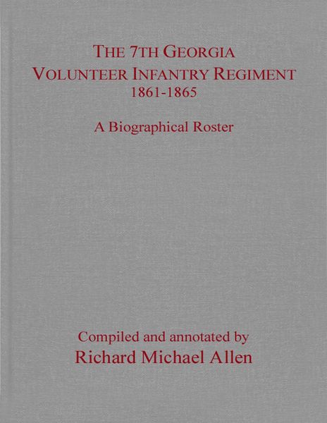 Produktbild: 7th Georgia Volunteer Infantry Regiment, 1861-1865