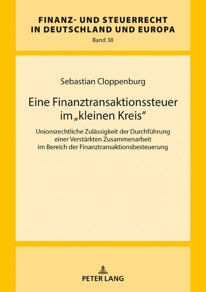 Produktbild: Eine Finanztransaktionssteuer im &laquo;kleinen Kreis&raquo;