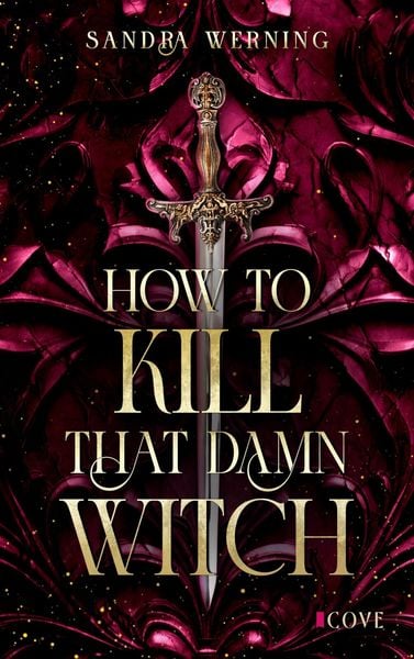 Produktbild: How to Kill That Damn Witch (Damn Witch 1)