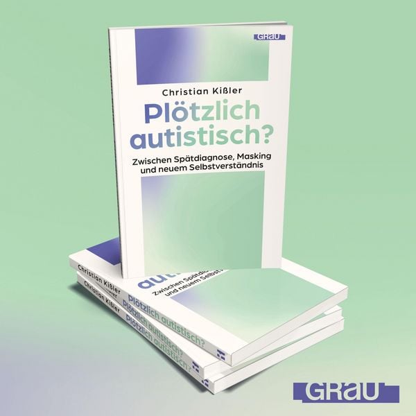 Produktbild: Pl&ouml;tzlich autistisch?