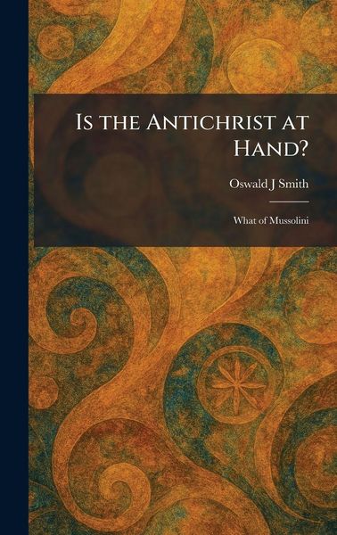 Produktbild: Is the Antichrist at Hand?