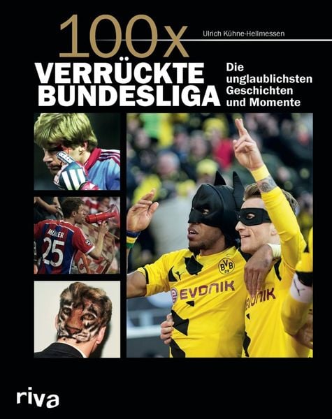 Produktbild: 100x verr&uuml;ckte Bundesliga