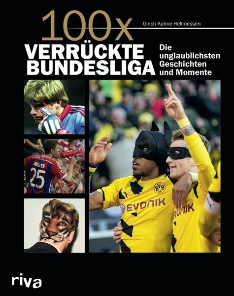 Produktbild: 100x verr&uuml;ckte Bundesliga