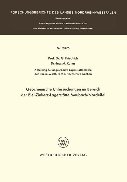 Produktbild: Geochemische Untersuchungen im Bereich der Blei-Zinkerz-Lagerst&auml;tte Maubach / Nordeifel