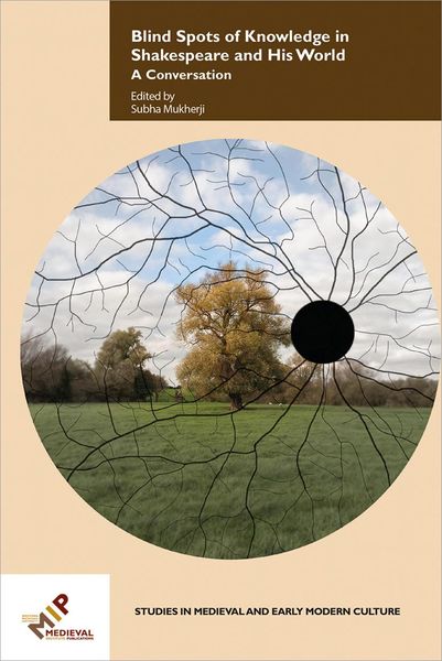 Produktbild: Blind Spots of Knowledge in Shakespeare and His World