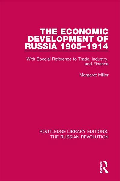 Produktbild: The Economic Development of Russia 1905-1914