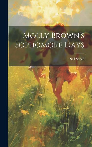 Produktbild: Molly Brown's Sophomore Days