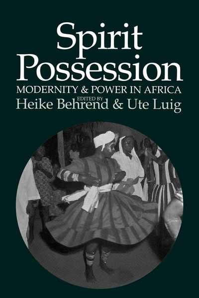 Produktbild: Spirit Possession, Modernity and Power in Africa