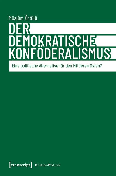 Produktbild: Der demokratische Konf&ouml;deralismus