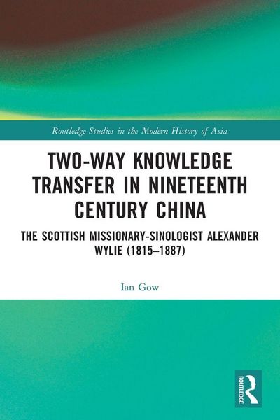 Produktbild: Two-Way Knowledge Transfer in Nineteenth Century China