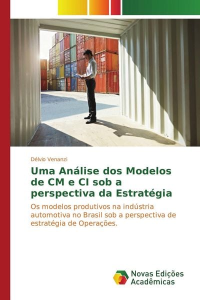 Produktbild: Uma An&aacute;lise dos Modelos de CM e CI sob a perspectiva da Estrat&eacute;gia