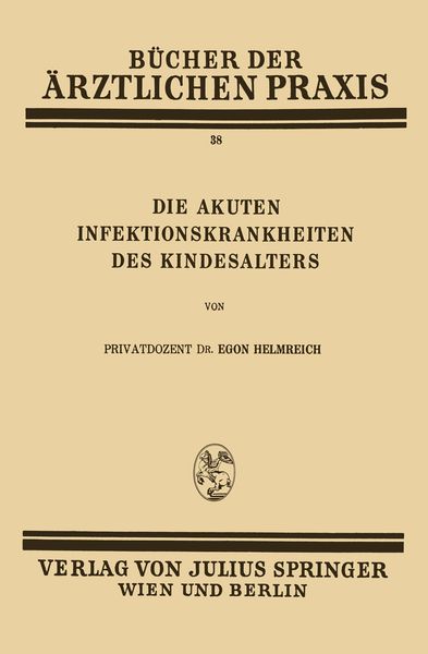 Produktbild: Die Akuten Infektionskrankheiten des Kindesalters