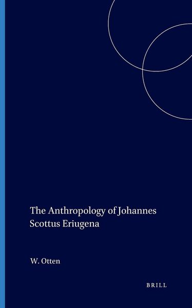 Produktbild: The Anthropology of Johannes Scottus Eriugena
