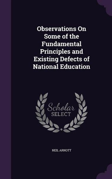 Produktbild: Observations On Some of the Fundamental Principles and Existing Defects of National Education