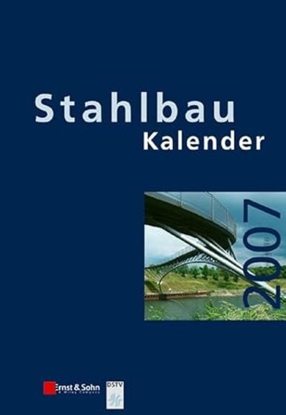 Stahlbau-Kalender 2007