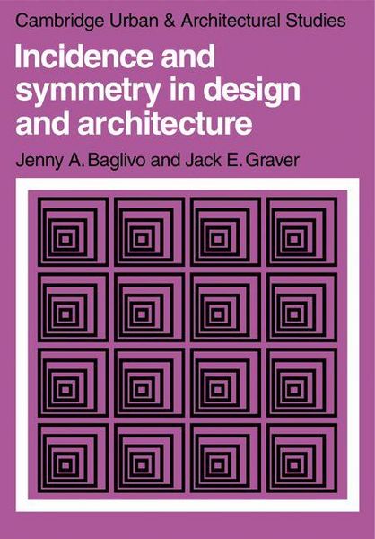 Produktbild: Incidence and Symmetry in Design and Architecture