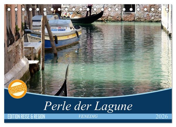 Produktbild: VENEDIG - Perle der Lagune (Tischkalender 2026 DIN A5 quer), CALVENDO Monatskalender
